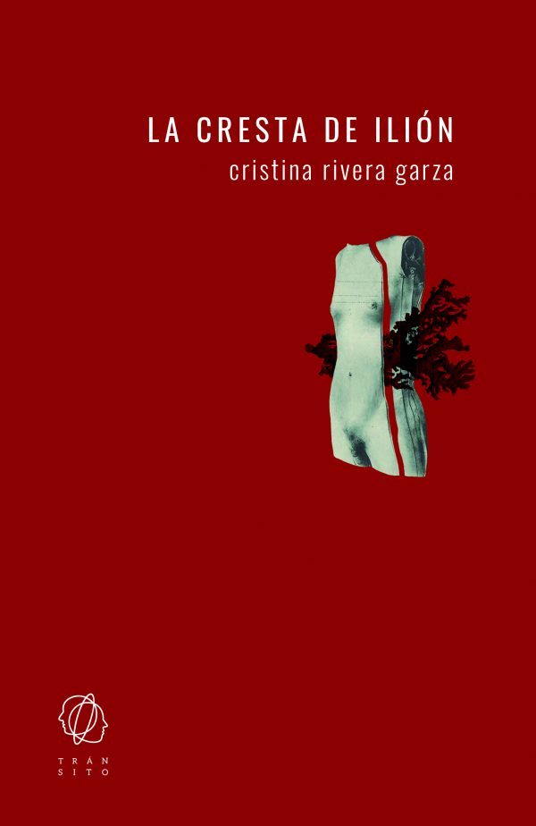 CResta_de_Ilion_Rivera_Garza_transito-600×924